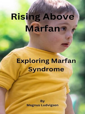 cover image of Rising Above Marfan
